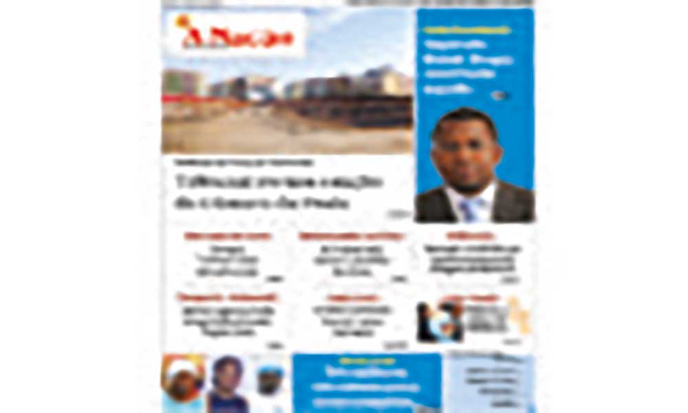 Destaques da edição 604 do Jornal A NAÇÃO